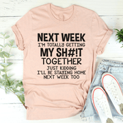 Get Your Stuff Together Tee