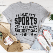 I Really Hate Sports Tee