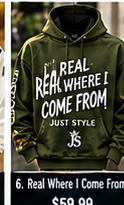 Real Where I Come From Hoodie