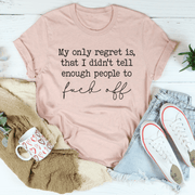 My Only Regret Tee